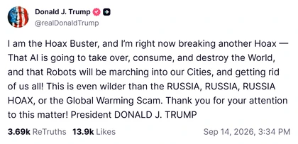 Donald Trump’s Truth Social post: Trump dismisses AI and robot takeover warnings. Screenshot includes its displayed date and engagement counts at capture.